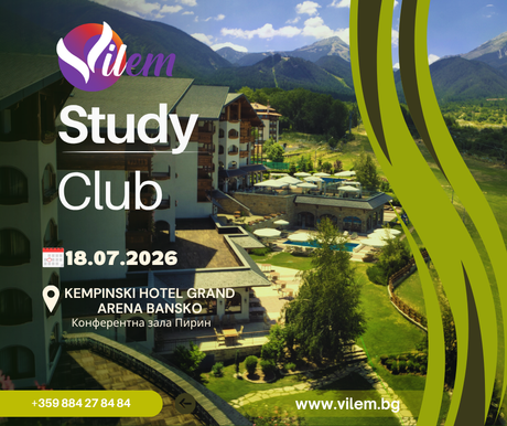 Vilem Study Club Bansko: От диагноза до усмивка 🦷